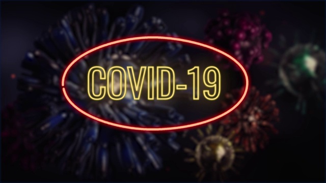 4K分辨率的Covid-19背景上的Covid-19霓虹信息灯视频素材