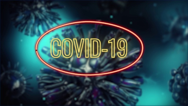 4K分辨率的Covid-19背景上的Covid-19霓虹信息灯视频素材