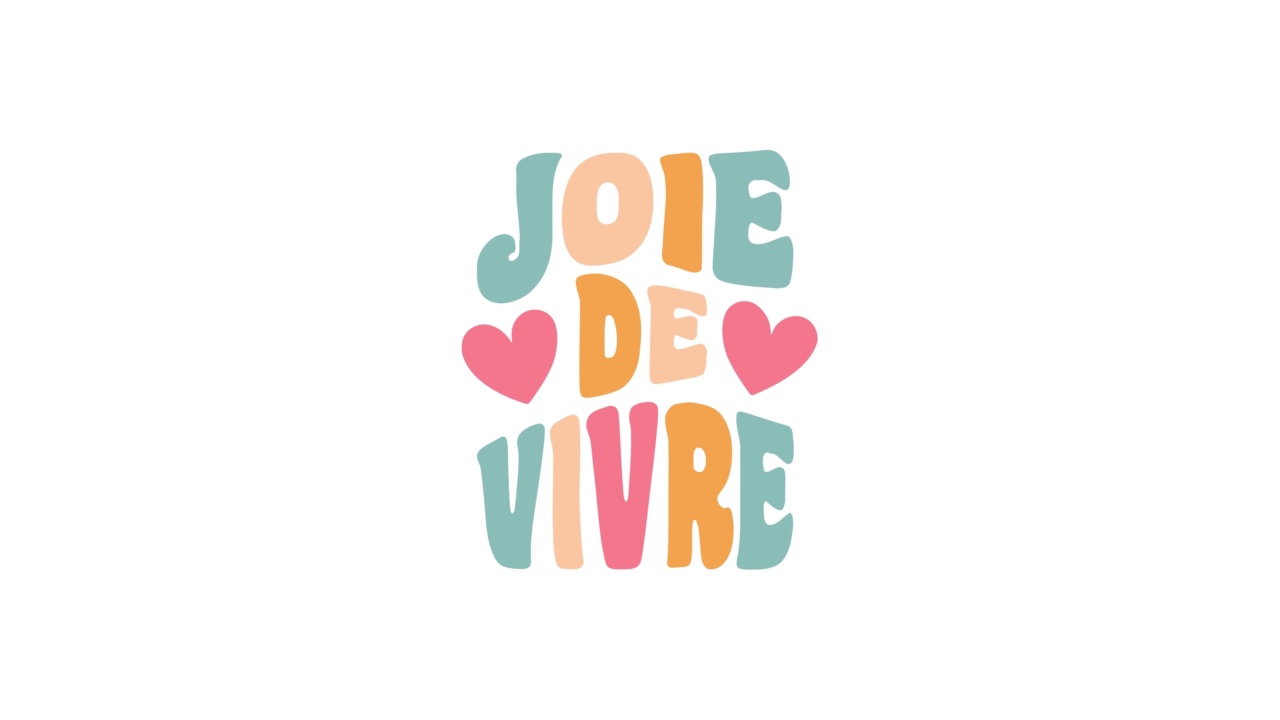 法语动画字母“Joie de Vivre”翻译为“有心的生活的快乐”。色彩鲜艳的字体，有趣的积极的概念视频下载