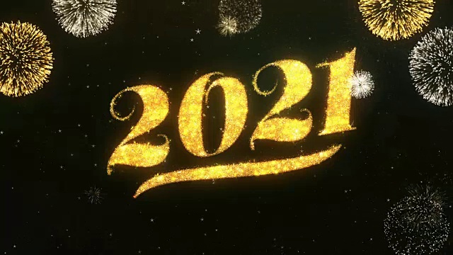 2021年新年祝福和祝福卡由闪光粒子和火花照亮黑暗的夜空与彩色烟花4k背景。视频素材